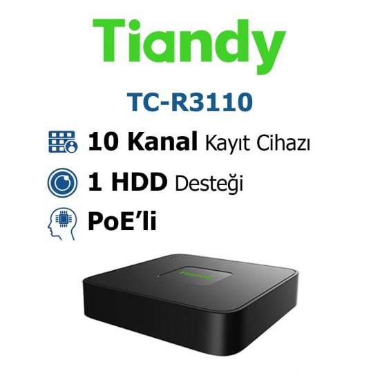 Tiandy TC-R3110 10 kanal 8 poe plastik nvr kayıt cihazı ip kamera sistemi